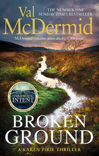 Broken Ground : Karen Pirie : Book 5 - Val McDermid