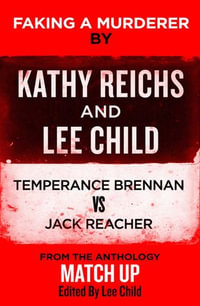 Faking a Murderer - Kathy Reichs