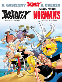 Asterix and the Normans : Asterix Series : Book 9 - Rene Goscinny