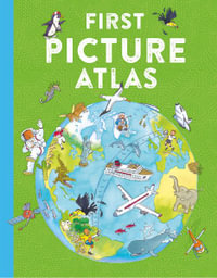 First Picture Atlas - Deborah Chancellor