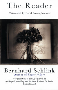 The Reader : W &N Essentials - Bernhard Schlink