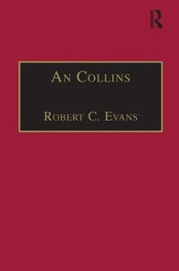 An Collins : Printed Writings 1641â"1700: Series II, Part Two, Volume 1 - Robert C. Evans