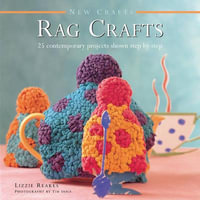 New Crafts : Rag Crafts - Reakes Lizzie
