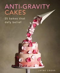 Anti Gravity Cakes - Cross Jane
