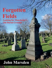 Forgotten Fields - John Marsden