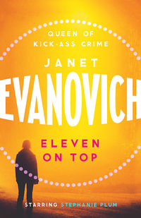 Eleven on Top : Stephanie Plum: Book 11 - Janet Evanovich