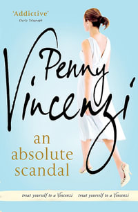 An Absolute Scandal - Penny Vincenzi
