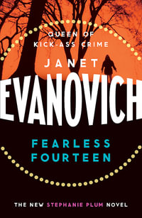 Fearless Fourteen : Stephanie Plum: Book 14 - Janet Evanovich