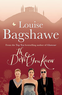 The Devil You Know - Louise Bagshawe