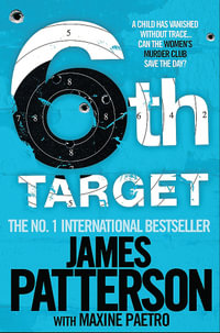 The 6th Target : Women's Murder Club : Book 6 - James Patterson