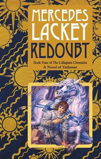 Redoubt : Valdemar: Collegium Chronicles - Mercedes Lackey