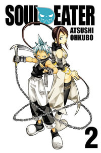 Soul Eater : Vol 2 - Atsushi Ohkubo