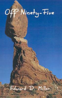 Off Ninety-Five - Edward  D. Miller