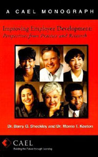 Improving Employee Development : Perspectives from Research and Practice - Barry G. Sheckley