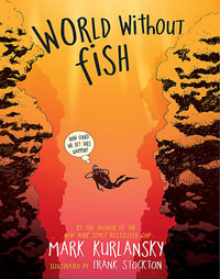 World Without Fish - Mark Kurlansky
