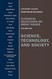 Science, Technology, and Society : Voulume VIII - John Dewey