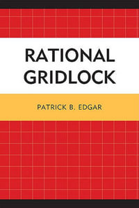 Rational Gridlock - Patrick B. Edgar
