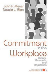 Commitment in the Workplace : Theory, Research, and Application - John P. Meyer
