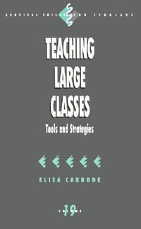 Teaching Large Classes : Tools and Strategies - Elisa Carbone