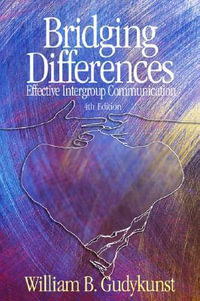 Bridging Differences : Effective Intergroup Communication - William B. Gudykunst