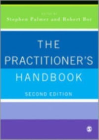 The Practitioner's Handbook : A Guide for Counsellors, Psychotherapists and Counselling Psychologists - Stephen Palmer