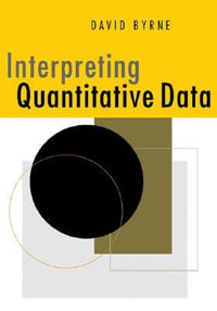 Interpreting Quantitative Data - David Byrne