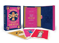 Britney Spears Oracle : A Deck and Guidebook to Be Stronger Than Yesterday - Kara Nesvig