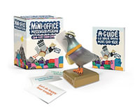 Mini Office Messenger Pigeon : Coo-ler Than Email - Sarah Royal