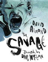 The Savage - David Almond