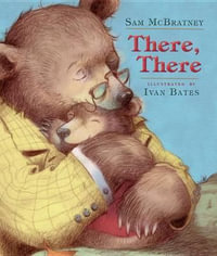 There, There - Sam McBratney