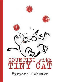 Counting with Tiny Cat - Viviane Schwarz