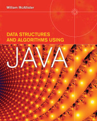 Data Structures and Algorithms Using Java - William McAllister