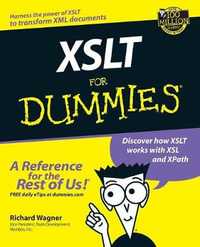 XSLT For Dummies : For Dummies - Richard Wagner