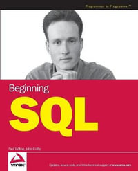 Beginning SQL : Programmer to Programmer - Paul Wilton