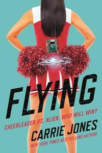 Flying : Flying Series - Carrie Jones