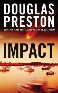 Impact : Wyman Ford Series - Douglas Preston