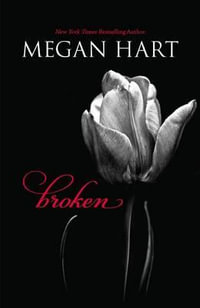 Broken - Megan Hart