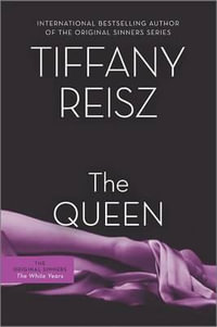 QUEEN ORIGINAL/E : The Original Sinners - Tiffany Reisz