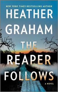 The Reaper Follows - Heather Graham