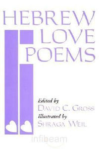Hebrew Love Poems - David Gross