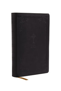 NRSV Catholic Bible Gift Edition [Black] : Holy Bible - Thomas Nelson