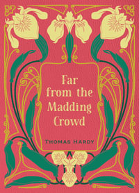 Far from the Madding Crowd : Chartwell Deluxe Editions - Thomas Hardy