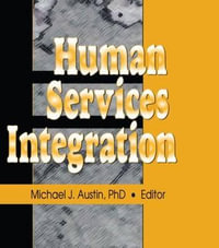 Human Services Integration - Michael J Austin