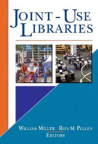 Joint-Use Libraries - Rita Pellen