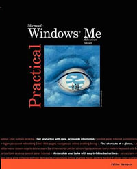 Practical Microsoft Windows Millennium : Practical Series - Faithe Wempen