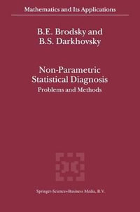 Non-Parametric Statistical Diagnosis : Problems and Methods - E. Brodsky
