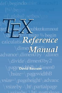 TeX Reference Manual - David Bausum