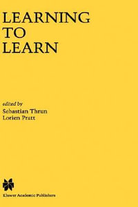 Learning to Learn - Sebastian Thrun