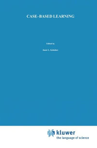 Case-Based Learning - Janet L. Kolodner