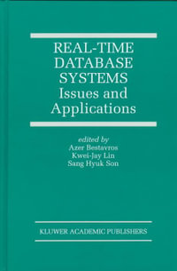 Real-Time Database Systems : Issues and Applications - Azer Bestavros